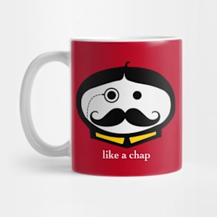 Like a chap. Mug